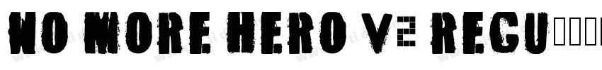 No More Hero V2 Regu字体转换